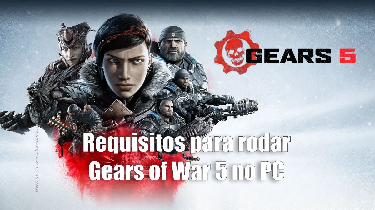 Requisitos para rodar Gears of War 5 no PC - Mão de Vaca Descontos