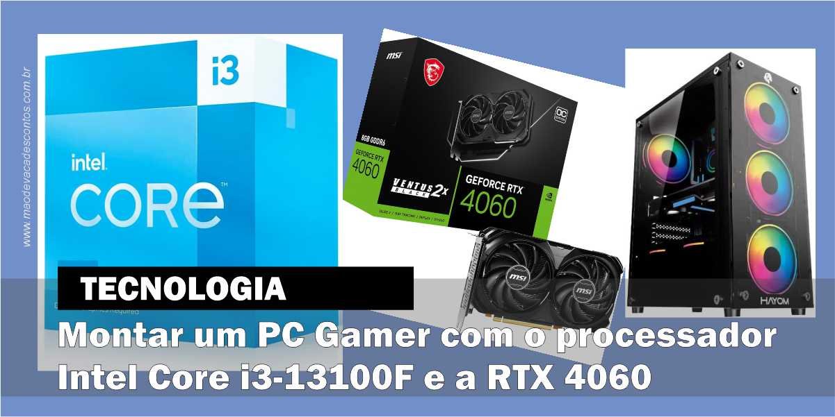 Computador PC Gamer Nível 50 Intel Core I3 13100f / SSD NVME / Ram